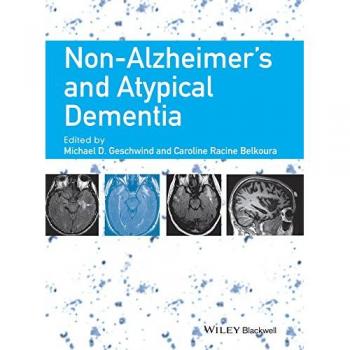 NONALZHEIMER'S AND ATYPICAL DEMENTIA