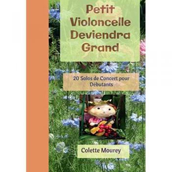 Petit violoncelle deviendra grand