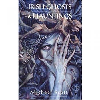 Irish Ghosts and Hauntings