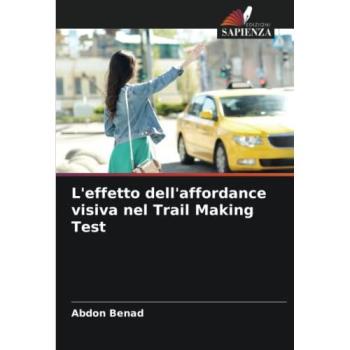 Benad, Abdon: L'effetto dell'affordance visiva nel Trail Making Test
