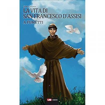 La vita di San Francesco d'Assisi a fumetti