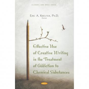 Effective Use of Creative Writing in the Treatment of Addiction to Chemical Substances