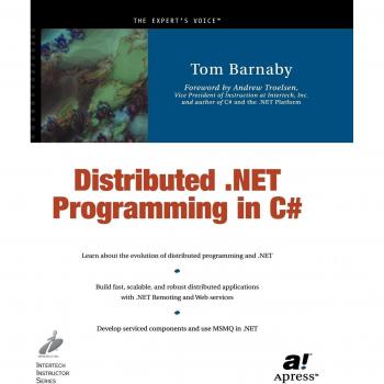 Distributed .NET Programming in C#