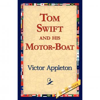 Tom Swift and His Motor-Boat