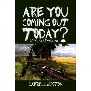 Are You Coming Out Today?: Go On, It's a Lovely Day!