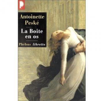 La Boîte en os (Ph. Libretto)