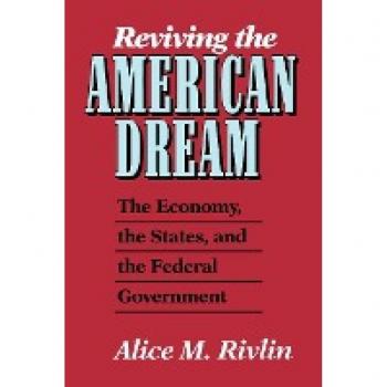 Rivlin, Alice M.: Reviving the American Dream