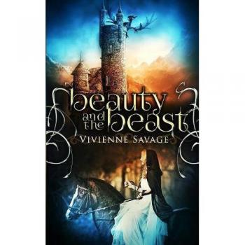 Beauty and the Beast: An Adult Fairytale Romance