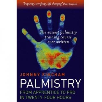Palmistry: Apprentice to Pro in 24 Hours