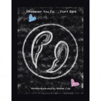 Whatever you do....Don't Blink