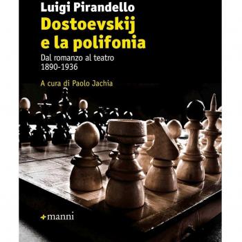 Dostoevskij e la polifonia. Dal romanzo al teatro: 1890-1936