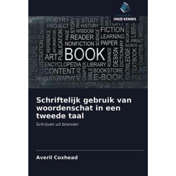 Schriftelijk gebruik van woordenschat in een tweede taal: Schrijven uit bronnen