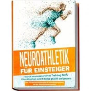 Neurozentriertes Einsteiger-Neuroathletik-Training