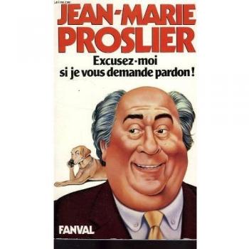 Excusez-moi si je vous demande pardon !