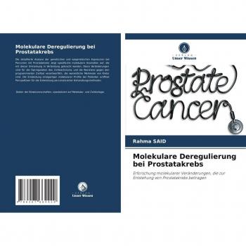 Molekulare Deregulierung bei Prostatakrebs