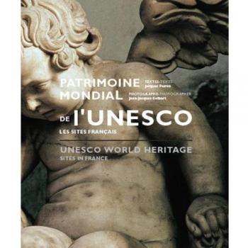 PATRIMOINE MONDIAL DE L'UNESCO, LES SITES FRANCAIS
