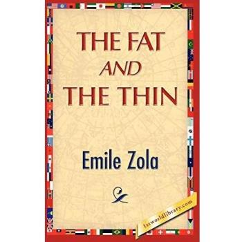 The Fat and the Thin