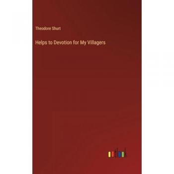 Helps to Devotion for My Villagers