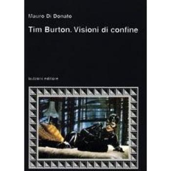 Tim Burton. Visioni di confine