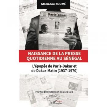 Naissance de la presse quotidienne au Sénégal