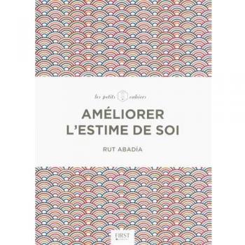 Améliorer L'Estime De Soi