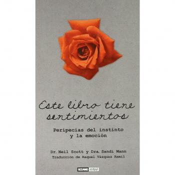 Este Libro Tiene Sentimientos Peripecias Del Instinto Y La Emoción