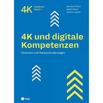 4K und digitale Kompetenzen: Chancen und Herausforderungen (Broschur)