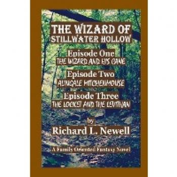 The Wizard of Stillwater Hollow Episode One Episode Two Episode Three