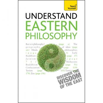 Eastern Philosophy: Teach Yourself