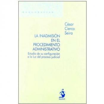 La inadmisión en el procedimiento administrativo