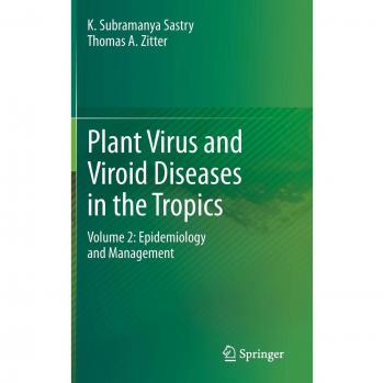 Plant Virus and Viroid Diseases in the Tropics