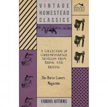 Various: A Collection of Correspondence Articles from Riding and Driving