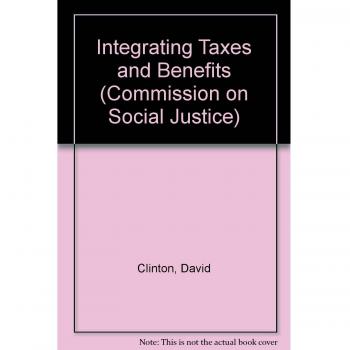Integrating Taxes and Benefits