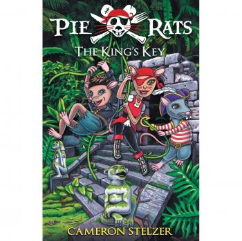 The King's Key: Pie Rats Book 2