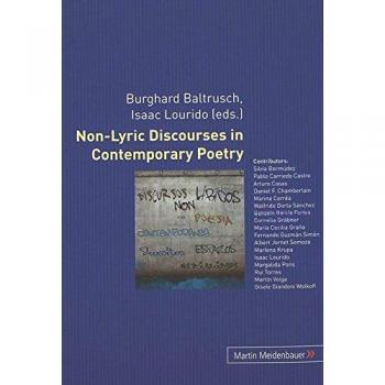 Non-Lyric Discourses in Contemporary Poetry