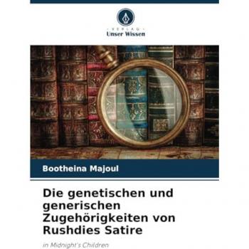 Die genetischen und generischen Zugehörigkeiten von Rushdies Satire