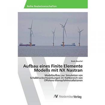 Aufbau eines Finite Elemente Modells mit NX Nastran