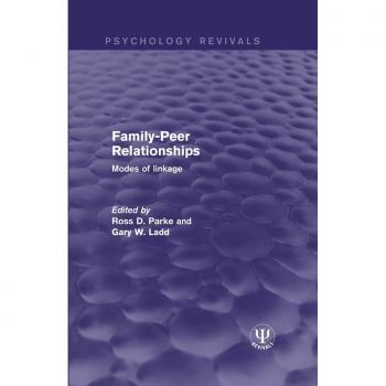 Family-Peer Relationships