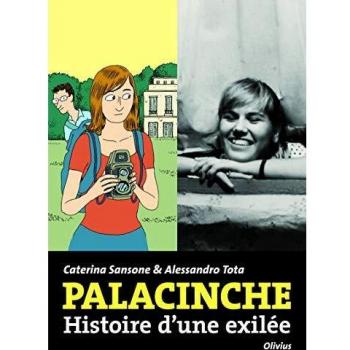 Palacinche. Histoire d'une exilée