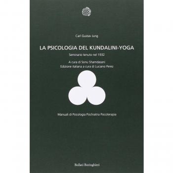 La psicologia del Kundalini-Yoga. Seminario tenuto nel 1932