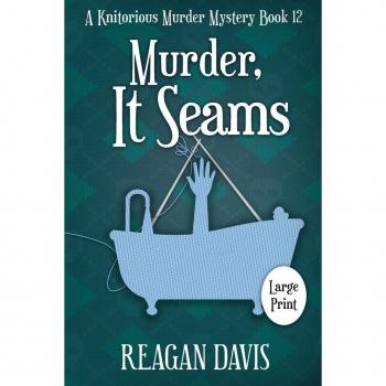 Davis, Reagan: Murder, It Seams
