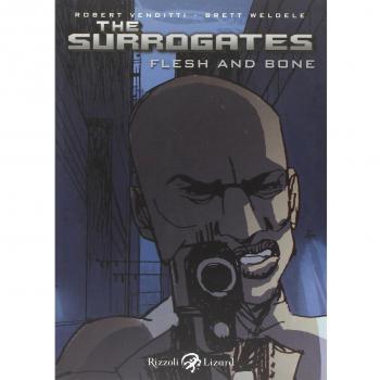 The surrogates. Flesh and bone