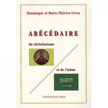 Abecedaire du christianisme et de l'islam