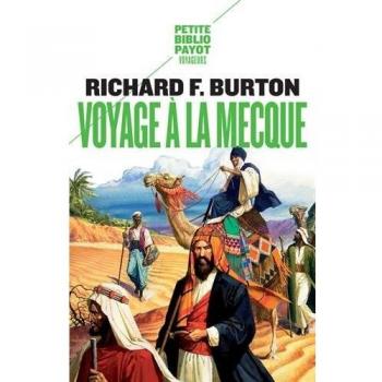 Voyage à la Mecque: Relation personnelle d'un pèlerinage à Médine et à La Mecque en 1853