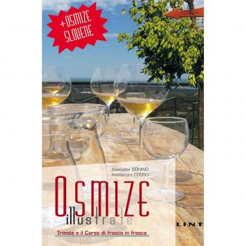 Osmize illustrate. Trieste e il Carso di frasca in frasca
