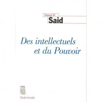 Des intellectuels et du Pouvoir