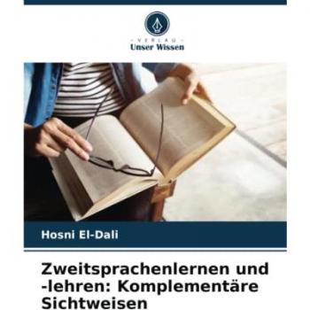 Zweitsprachenlernen und -lehren: Komplementäre Sichtweisen: DE