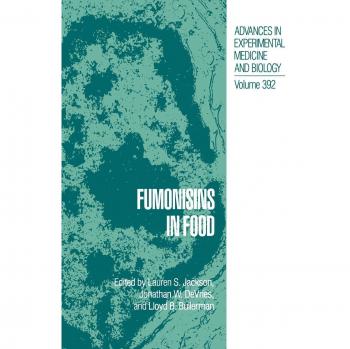 Fumonisins in Food (Advances in Experimental Medicine and Biology, 392, Band 392)