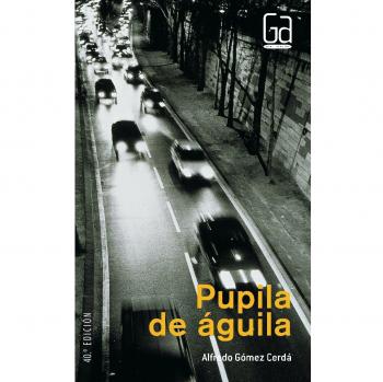 Pupila de aguila / Pupil Eagle