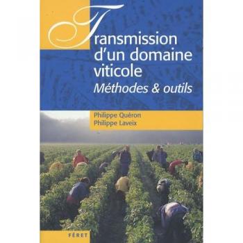 Transmission D'un Domaine Viticole